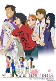 Anohana: The Flower We Saw That Day (2011)