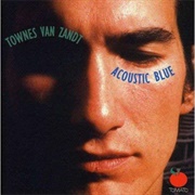 Townes Van Zandt Acoustic Blue