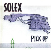 Solex - Pick Up