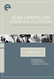 Eclipse Series 34: Jean Grémillon During the Occupation (1941)