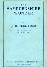 The Hampdenshire Wonder (J.D. Beresford)