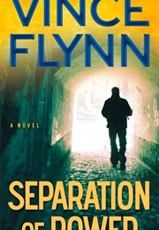 Seperation of Power (Vince Flynn)