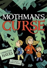 The Mothman&#39;s Curse (Christine Hayes)