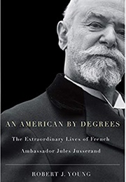 An American by Degrees (Robert J. Young)