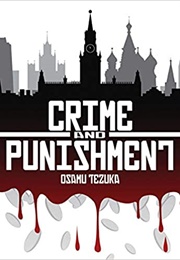 Crime and Punishment (Fjodor M. Dostojevski &amp; Osamu Tezuka)