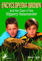 Encyclopedia Brown and the Case of the Slippery Salamander (Donald J. Sobol)