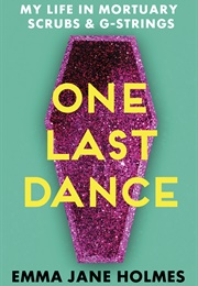 One Last Dance (Emma Jane Holmes)