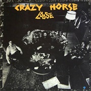 Loose (Crazy Horse, 1972)