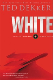 White (Circle Series 3) (Ted Dekker)