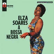 A Bossa Negra - Elza Soares (1961)