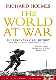 The World at War (Richard Holmes)