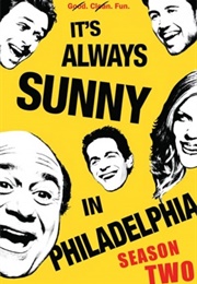 It&#39;s Always Sunny in Philadelphia Season 2 (2006)