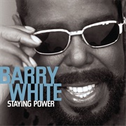 Staying Power (Barry White, 1999)