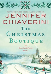 The Christmas Boutique (Jennifer Chiaverini)