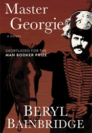 Master Georgie (Beryl Bainbridge)