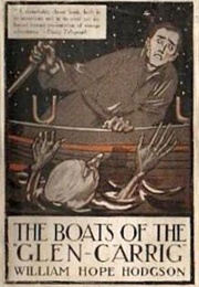 The Boats of the Glen Carrig (William Hope Hodgson)