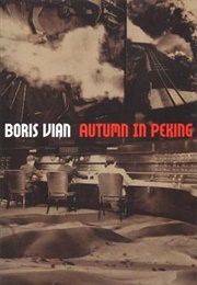 Autumn in Peking (Boris Vian)