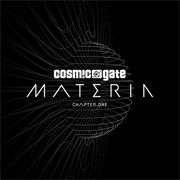 Cosmic Gate - Materia Chapter.One