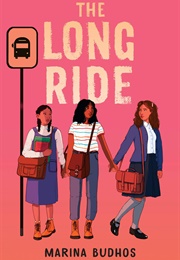 The Long Ride (Marina Budhos)