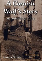 A Cornish Waif&#39;s Story (Emma Smith)