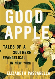 Good Apple (Elizabeth Passarella)