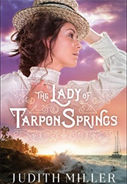 The Lady of Tarpon Springs (Judith Miller)