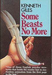 Some Beasts No More (Kenneth Giles)