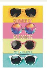 Summer of No Regrets (Kate Mallinder)