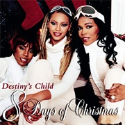 8 Days of Christmas (Destiny&#39;s Child, 2001)