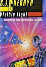 Visible Light (C. J. Cherryh)