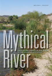 Mythical River (Melissa L. Sevigny)