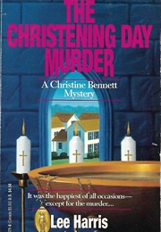 The Christening Day Murder (Lee Harris)