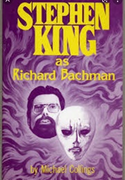 Stephen King as Richard Bachman (Michael R Collins &amp; Stephen E Fabian)