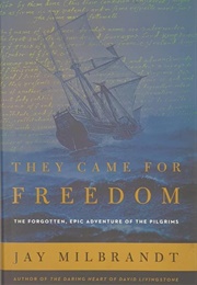 They Came for Freedom (Jay Milbrandt)