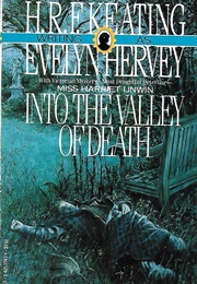 Into the Valley of Death (H. R. F. Keating (As Evelyn Hervey))