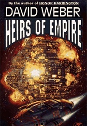 Heirs of Empire (David Weber)