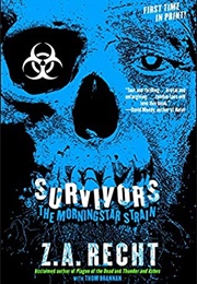 Survivors (Z. A. Recht)