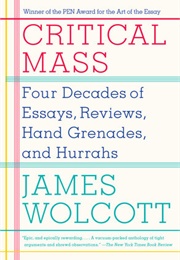 Critical Mass (James Wolcott)