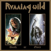 Running Wild - Death or Glory