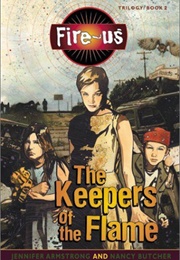 The Keepers of the Flame (Jennifer Armstrong)