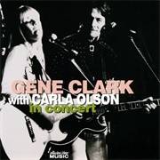 Gene Clark With Carla Olsen in Concert