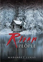 River People (Margaret Lukas)