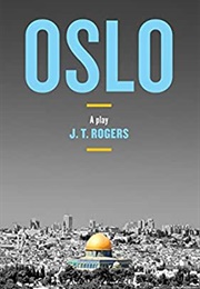 Oslo (J.T. Rogers)