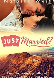 Just Married? (Natasha West)