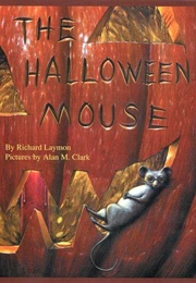 The Halloween Mouse (Richard Laymon)