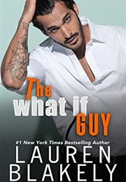 The What If Guy (Lauren Blakely)