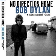 No Direction Home: Bob Dylan