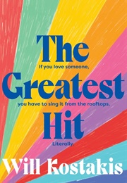 The Greatest Hit (Will Kostakis)