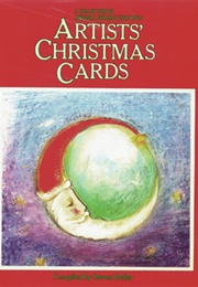 Artists&#39; Christmas Cards: A Collection of Original Holiday Greetings (Steven Heller (Editor))