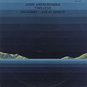 John Abercrombie - Timeless